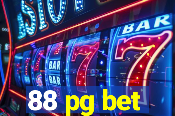 88 pg bet